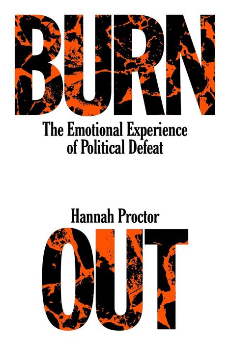 Hannah Proctor: Burnout, Buch