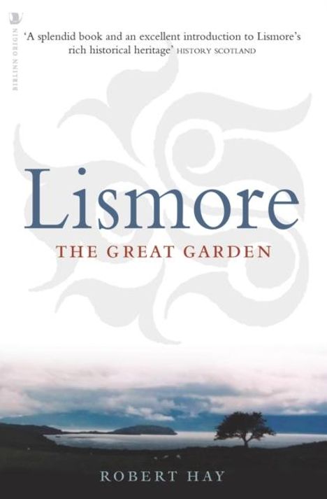 Robert Hay: Lismore, Buch