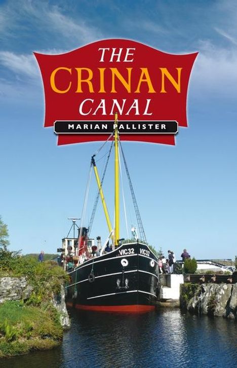 Marian Pallister: The Crinan Canal, Buch