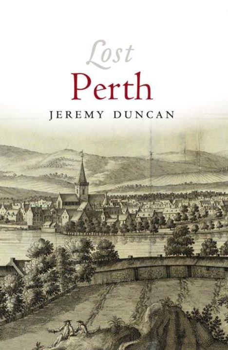 Jeremy Duncan: Lost Perth, Buch