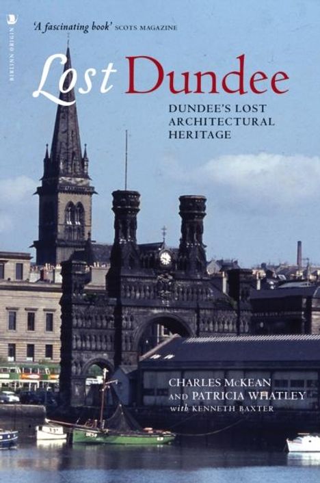Charles McKean: Lost Dundee, Buch