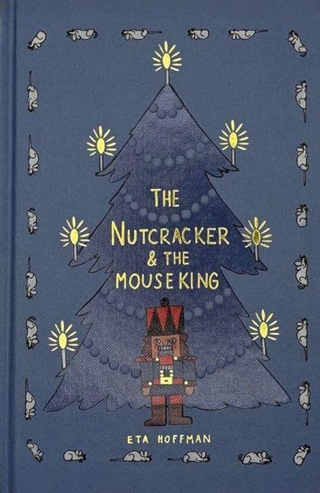 "The Nutcracker & The Mouse King", "ETA Hoffman". Illustration: Nutcracker vor einem dunkelblauen Baum, umgeben von Mäusen.