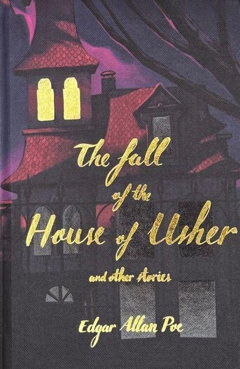 "The fall of the House of Usher and other stories, Edgar Allan Poe." Illustration eines düsteren Hauses mit gelben Fenstern.