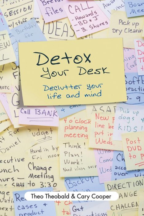 Theo Theobald: Detox Your Desk, Buch