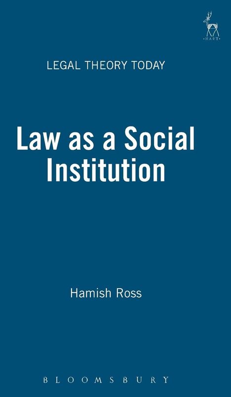 Hamish Ross: Law as a Social Institution, Buch