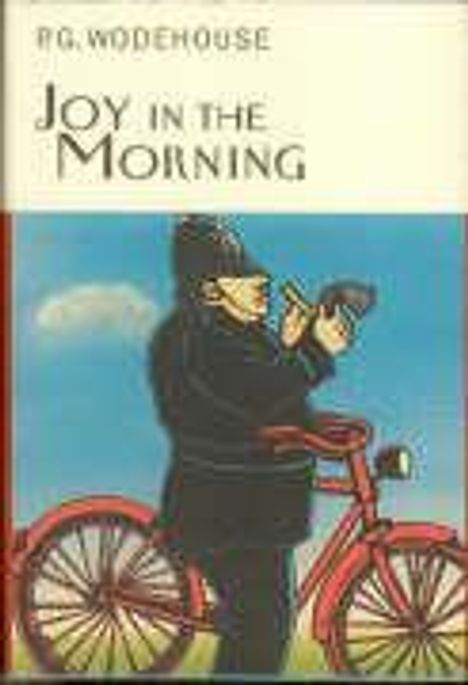 P. G. Wodehouse: Joy In The Morning, Buch