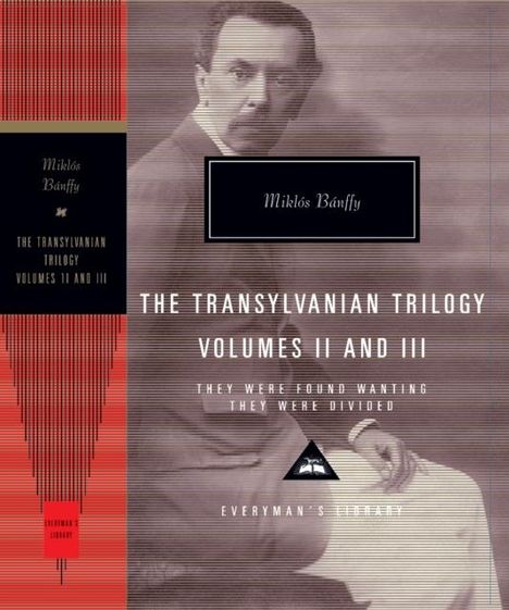Miklos Banffy: They Were Found Wanting and They Were Divided, Buch