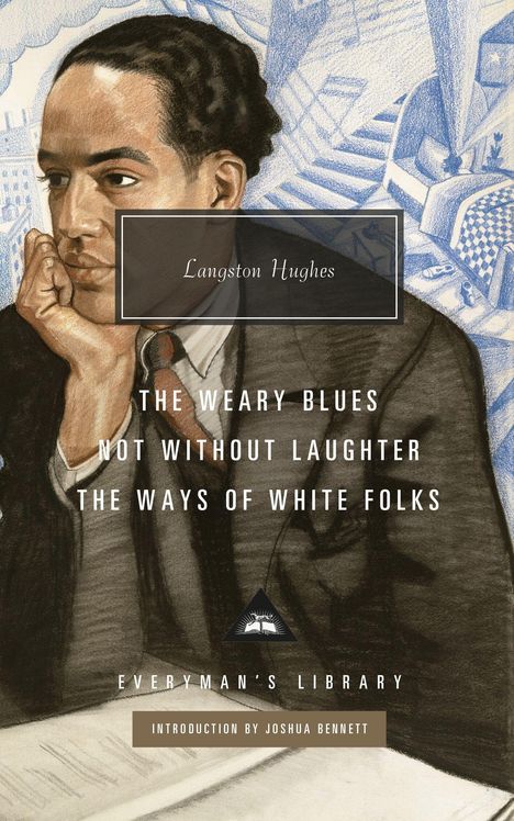 Langston Hughes: Not Without Laughter, The Ways of White Folks, The Weary Blues, Buch