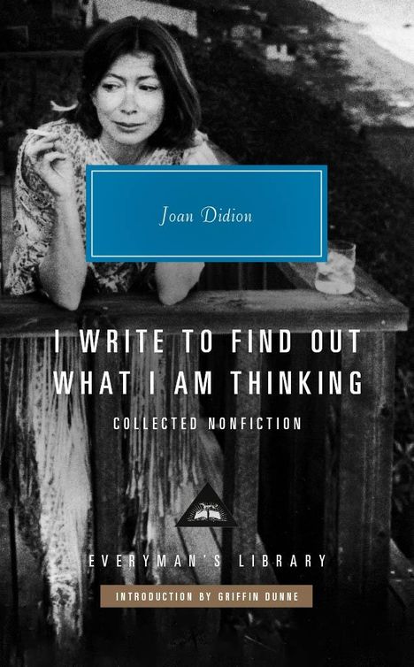 Joan Didion: I Write to Find Out What I am Thinking, Buch