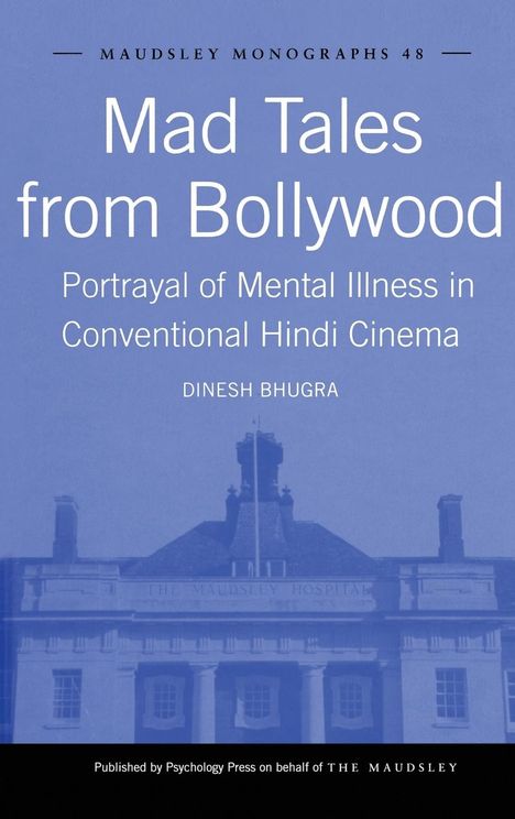 Dinesh Bhugra: Mad Tales from Bollywood, Buch