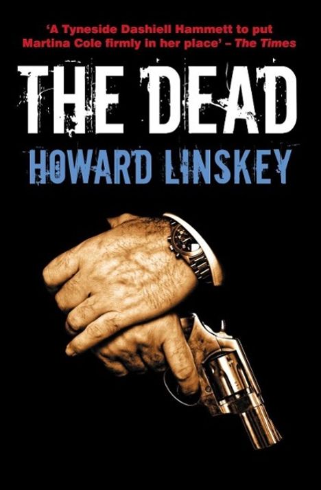 Howard Linskey: The Dead, Buch