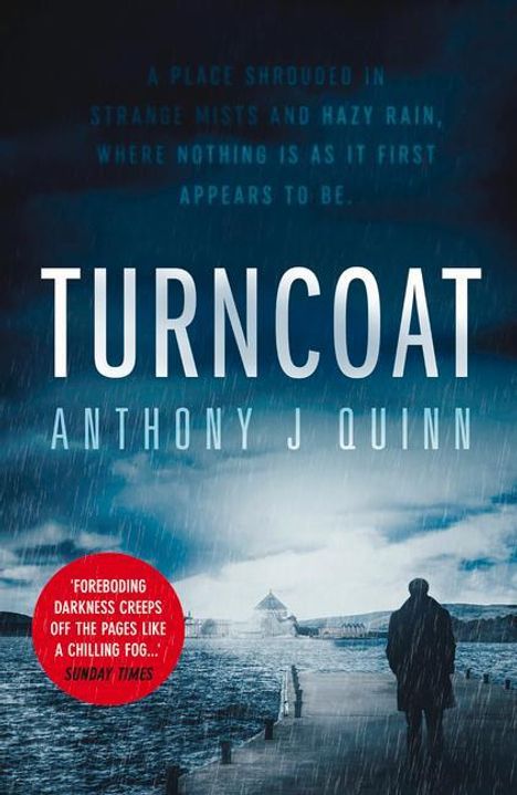 Anthony J. Quinn: Turncoat, Buch