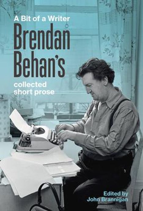 Brendan Behan: A Bit of a Writer, Buch