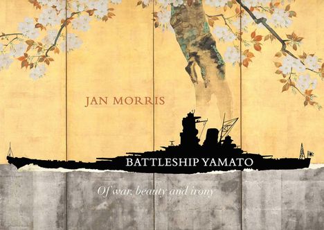 Jan Morris: Battleship Yamato, Buch