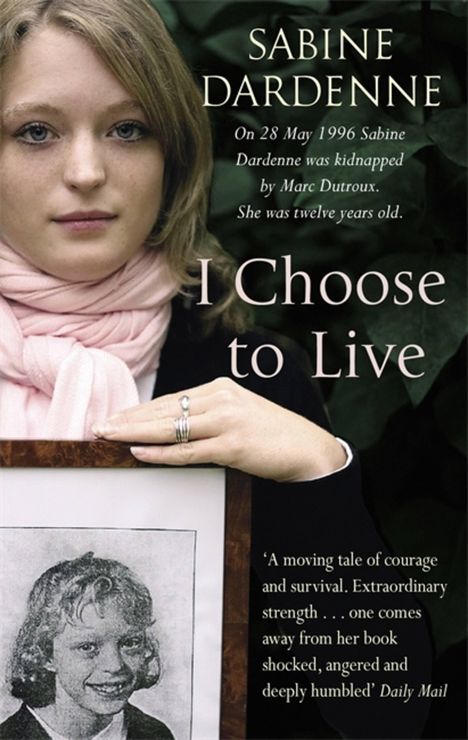 Sabine Dardenne: I Choose To Live, Buch