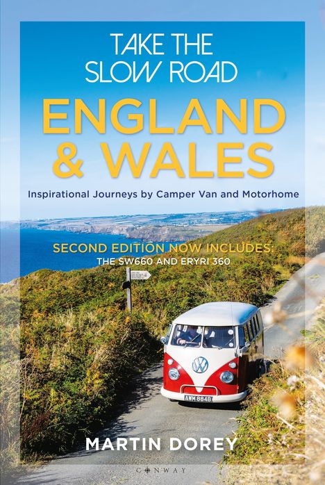 "TAKE THE SLOW ROAD ENGLAND & WALES" steht groß. Bild zeigt einen VW-Bus auf Küstenstraße. Autor: Martin Dorey.