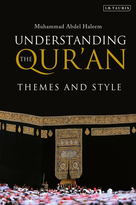 Muhammad Abdel Haleem: Understanding the Qur'an, Buch