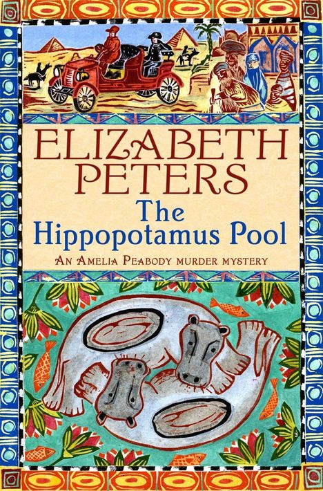 Elizabeth Peters: Hippopotamus Pool, Buch