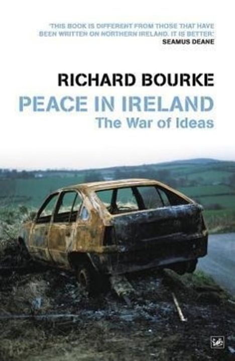 Richard Bourke: Peace In Ireland, Buch