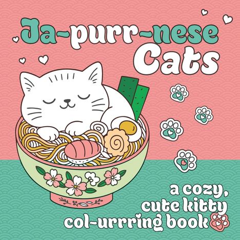 „Ja-purr-nese Cats“ und „a cozy, cute kitty col-urrring book“. Zeichnung einer Katze in einer Ramen-Schüssel.