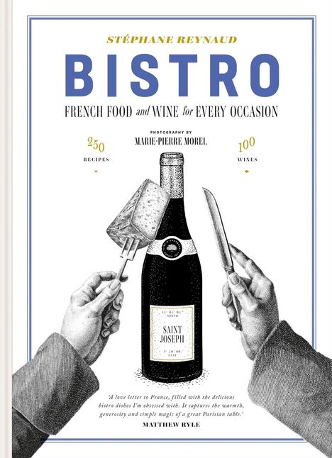Text: "Bistro: French Food and Wine for Every Occasion." Illustration: Hände halten Weinflasche, Messer, Gabel mit Käse.