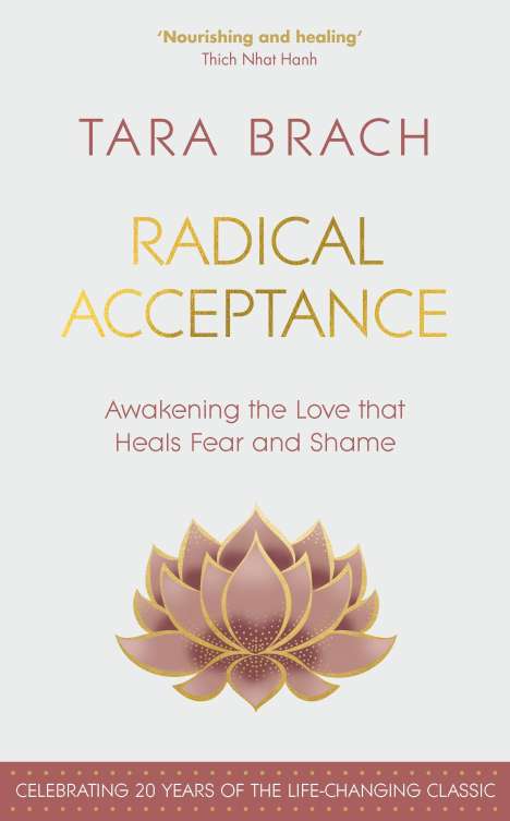 Tara Brach: Radical Acceptance, Buch