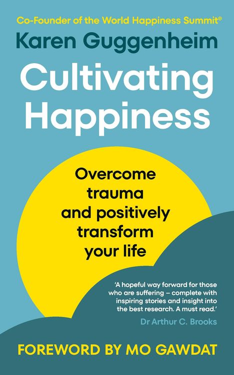 Karen Guggenheim: Cultivating Happiness, Buch