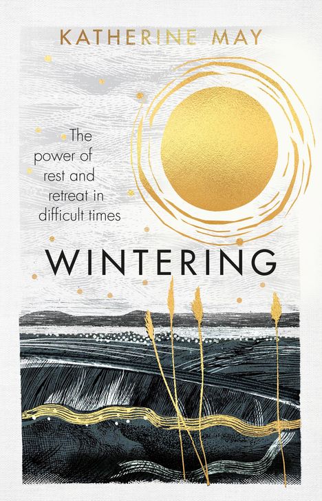 Katherine May: Wintering, Buch