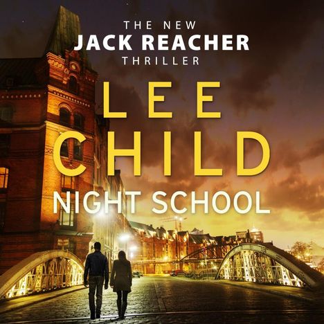 Lee Child: Night School, CD