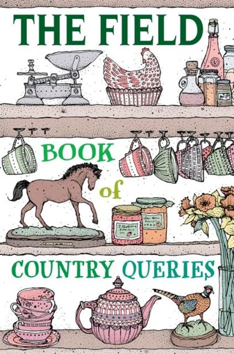 Kerry Lemon: The Field Book of Country Queries, Buch