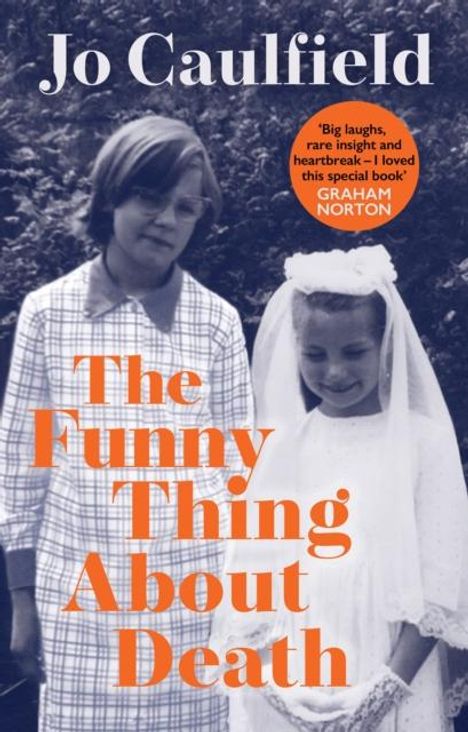 Jo Caulfield: The Funny Thing About Death, Buch