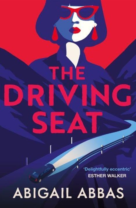 „THE DRIVING SEAT“. Illustration: Frau mit Brille; unten Auto auf Straßenkurve.