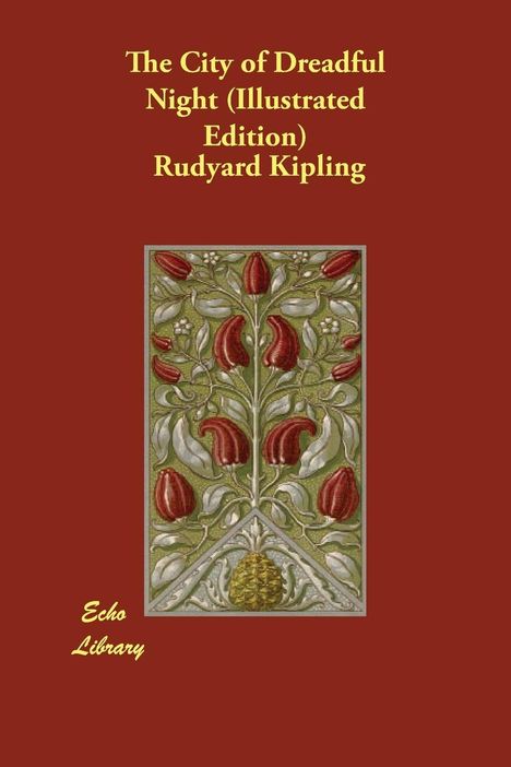 Rudyard Kipling: City Of Dreadful Night (Illust, Buch