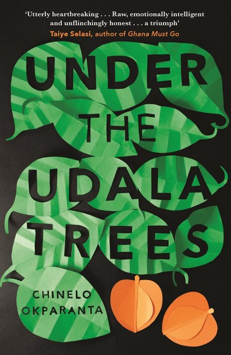 Chinelo Okparanta: Under the Udala Trees, Buch