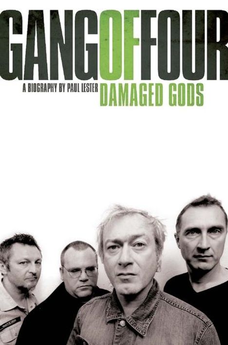 Paul Lester: Gang of Four: Damaged Gods, Buch