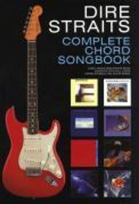 Dire Straits: Dire Straits Complete Chord Songbook, Noten