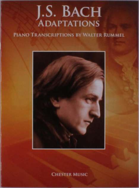 Johann Sebastian Bach: Adaptations: Piano Transcriptions By Walter Rummel, Noten