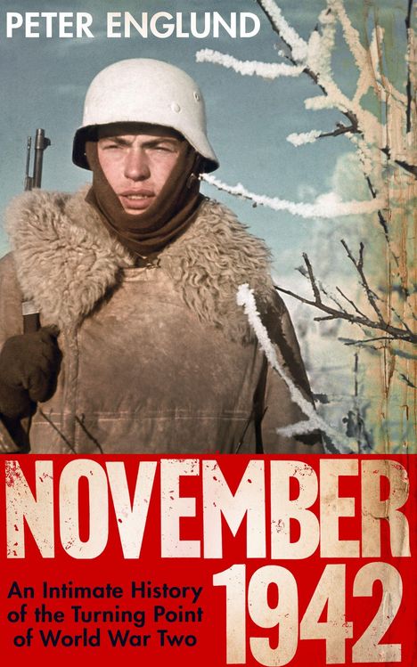 Peter Englund: November 1942, Buch