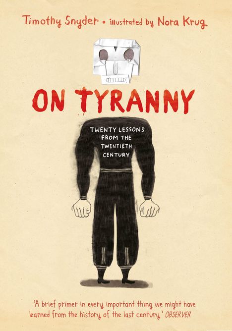 Timothy Snyder: On Tyranny Graphic Edition, Buch