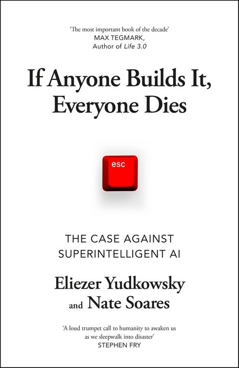 Eliezer Yudkowsky: If Anyone Builds It, Everyone Dies, Buch