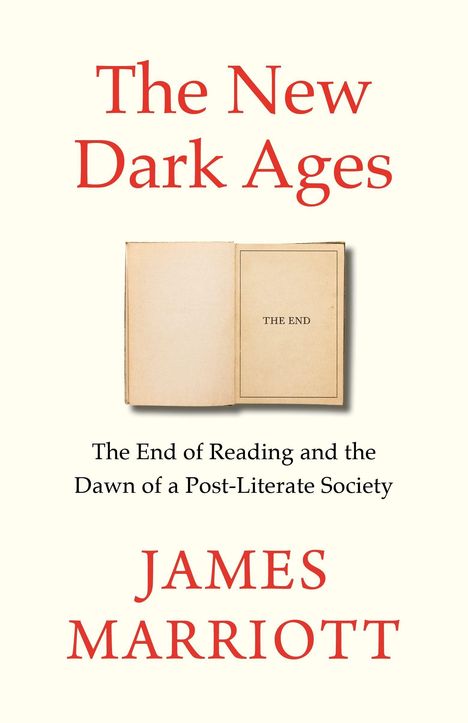 „The New Dark Ages“ und „JAMES MARRIOTT“ in Rot auf crèmefarbenem Hintergrund mit einem offenen Buch in der Mitte.