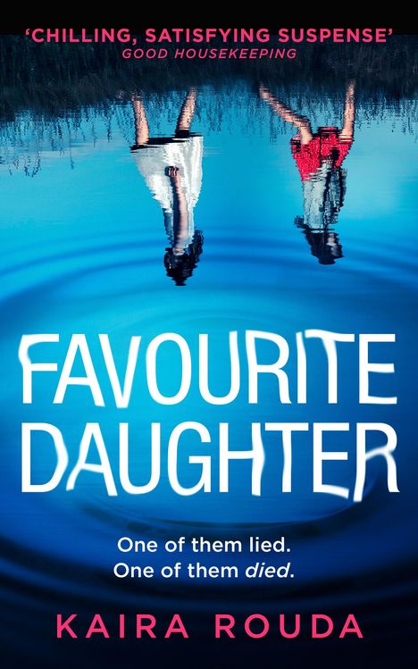 Kaira Rouda: Favourite Daughter, Buch