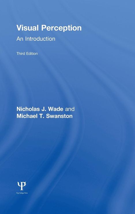 Nicholas Wade: Visual Perception, Buch