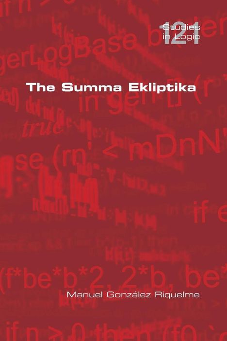 „The Summa Ekliptika“, Manuel González Riquelme, mathematische und logische Formeln auf rotem Hintergrund.