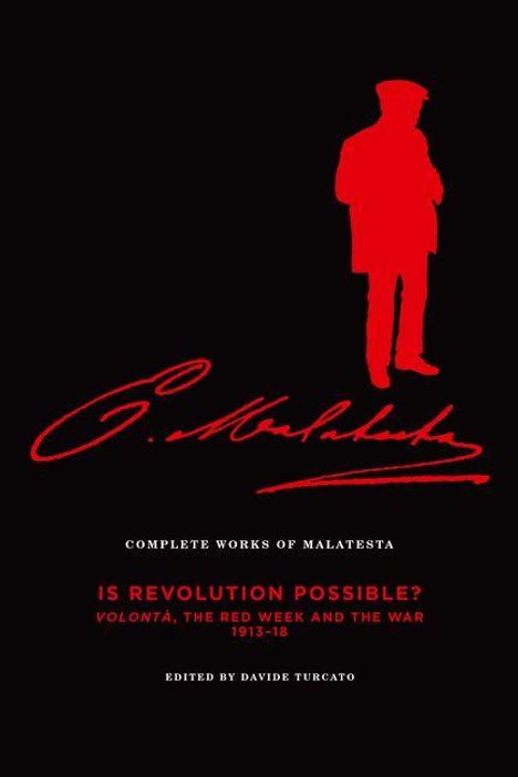 "Complete Works of Malatesta", "Is Revolution Possible?", rot auf Schwarz, rote Silhouette eines Mannes in Mantel und Hut.
