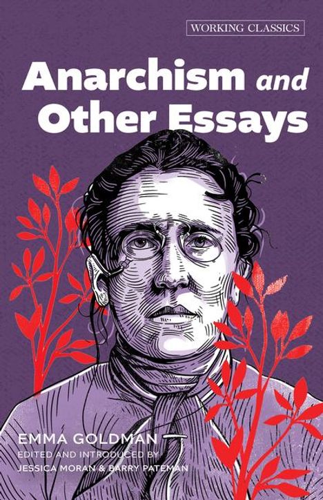 Emma Goldman: Anarchism and Other Essays, Buch