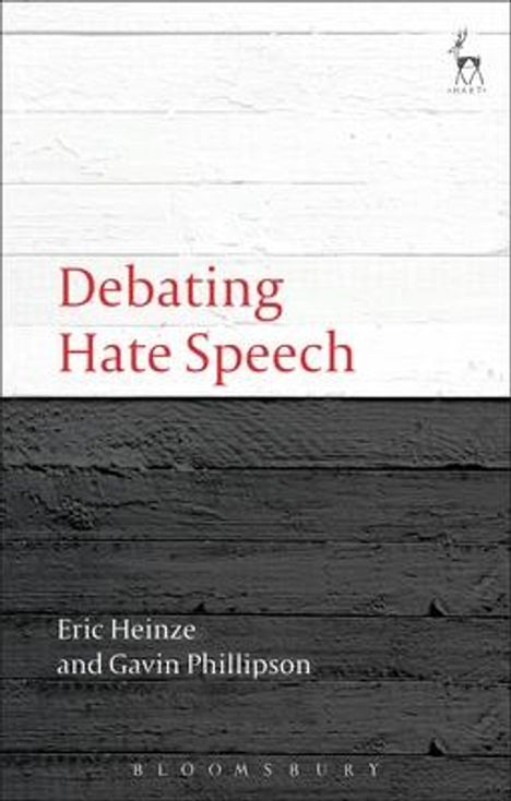 Eric Heinze: Debating Hate Speech, Buch