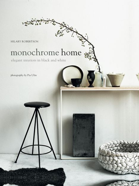 Hilary Robertson: Monochrome Home, Buch