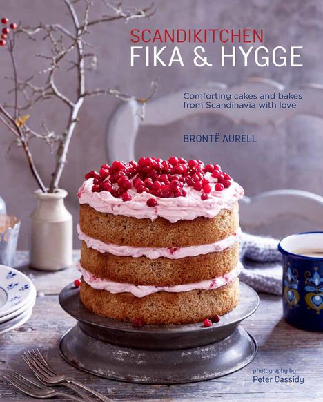 Bronte Aurell: ScandiKitchen: Fika and Hygge, Buch