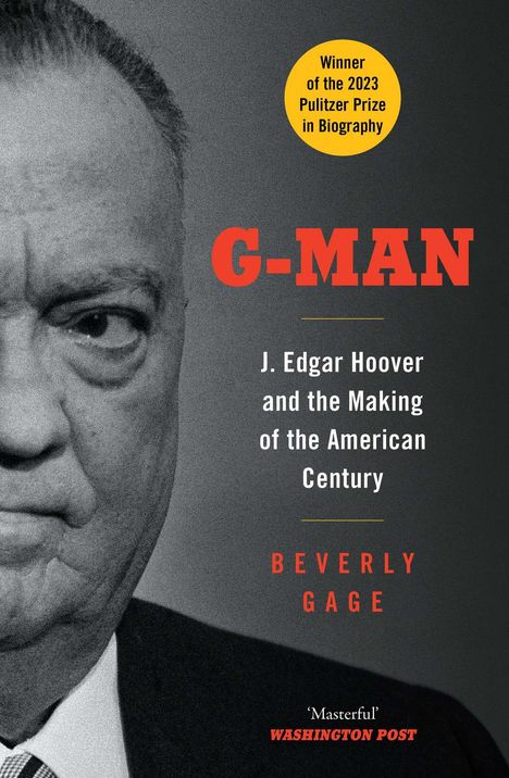 Beverly Gage: G-Man, Buch